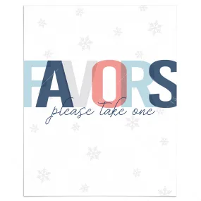 Winter Themed Favors Sign with Snowflakes